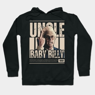 uncle baby billy uncle baby billy uncle baby billy Hoodie